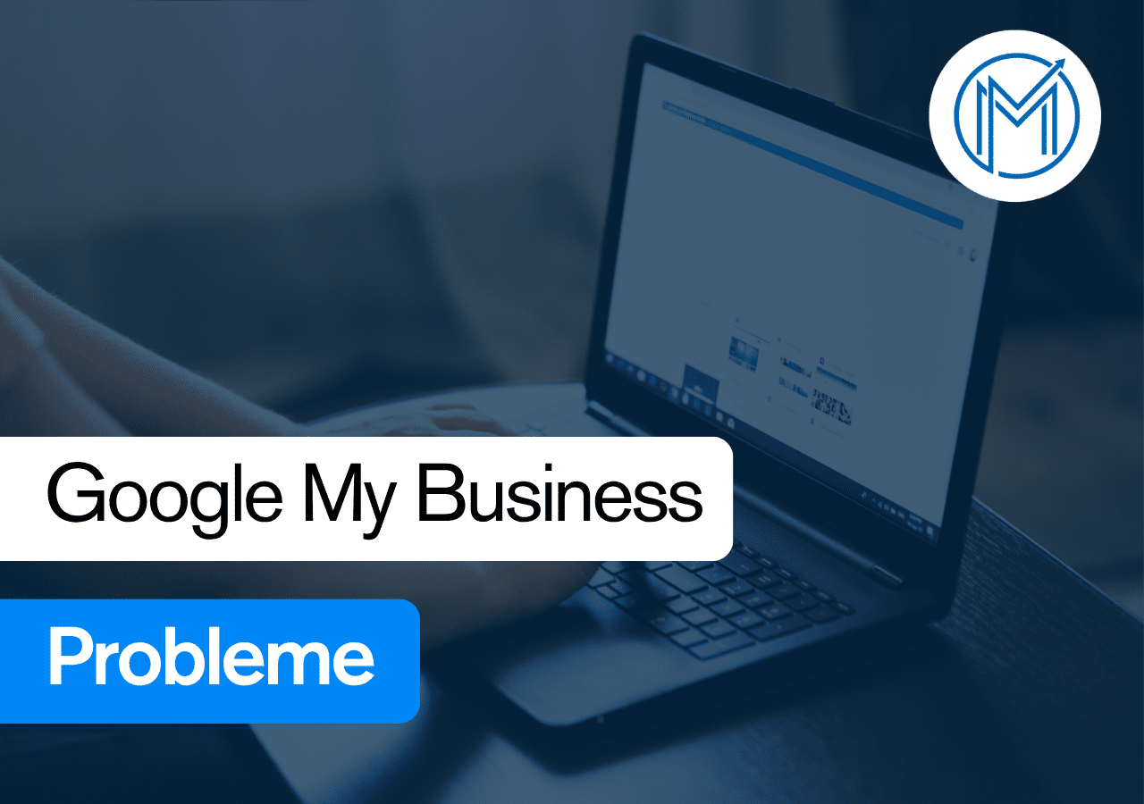 Google My Business Probleme
